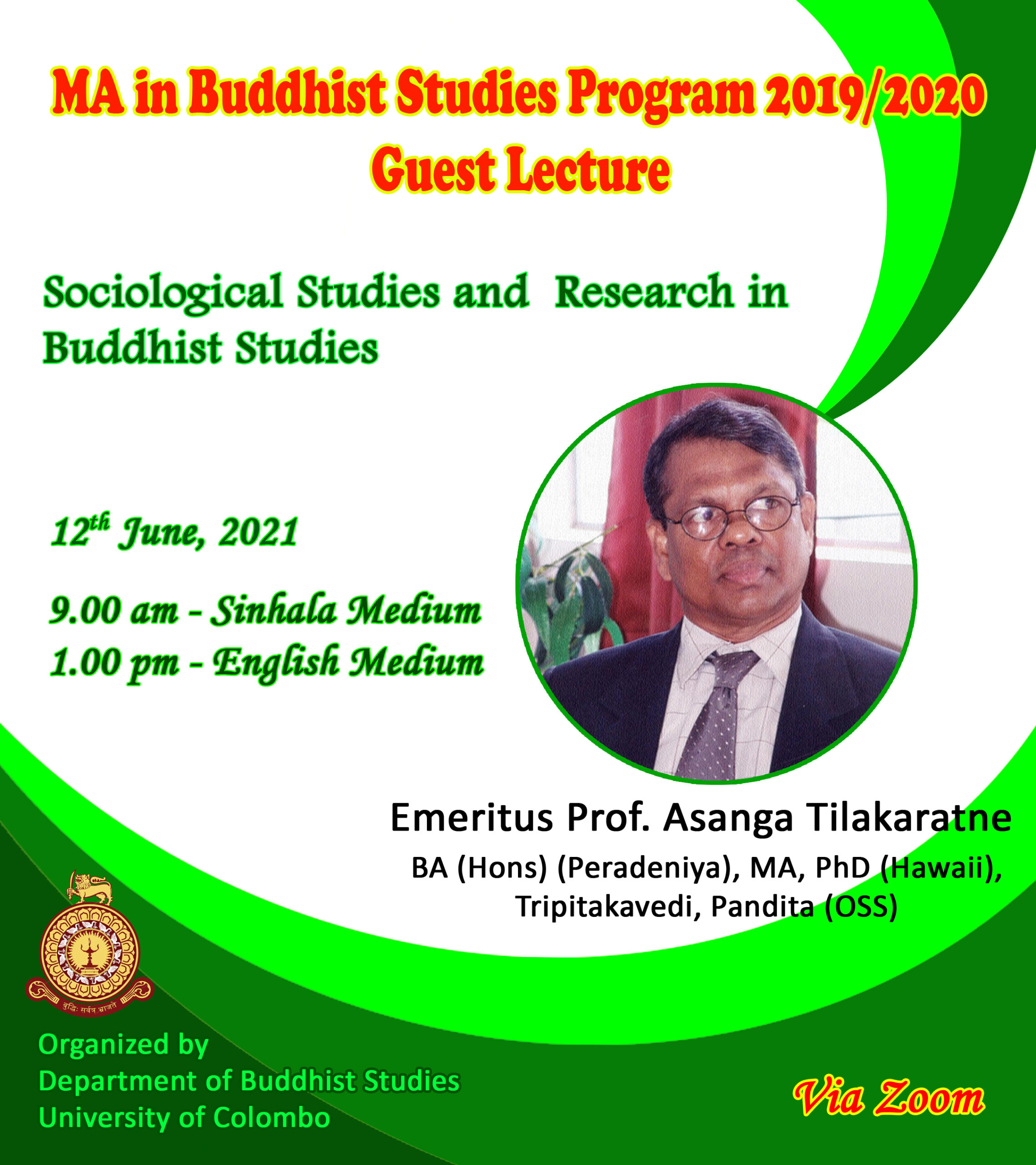 Guest Lecture on ‘Sociological Studies and Research in Buddhist Studies” – 12th June