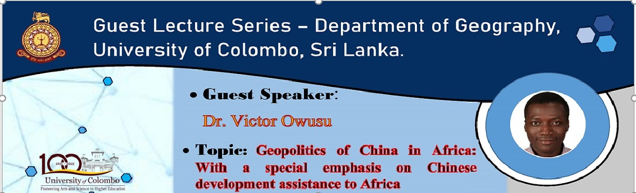 Guest Lecture on ‘Geopolitics of China in Africa with a special emphasis on Chinese development assistance Africa’ – 17th July
