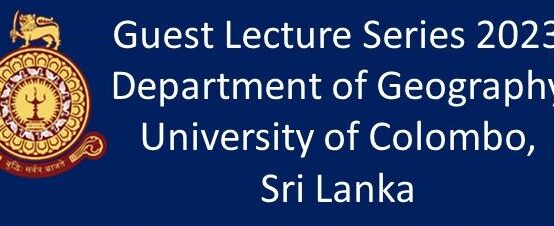 Guest Lecture Series Organized by the Department of Geography