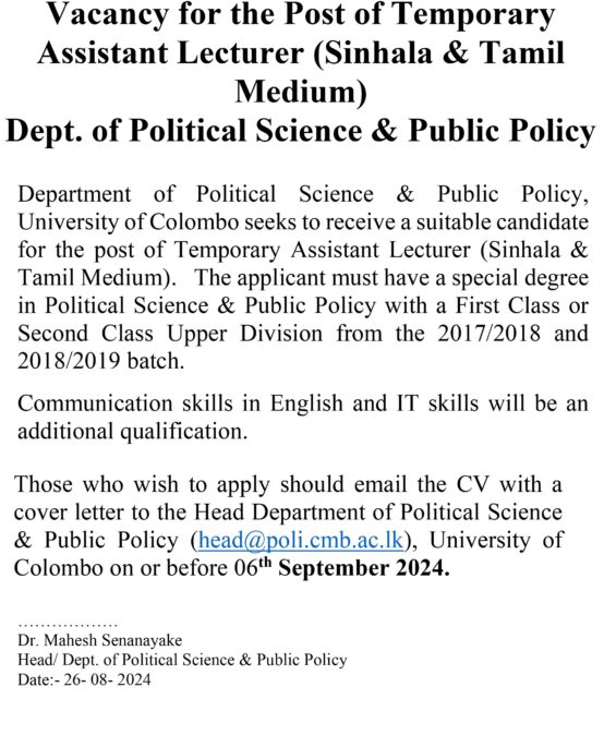 Vacancy for the Post of Temporary Assistant Lecturer (Sinhala & Tamil Medium) Dept. of Political Science & Public Policy