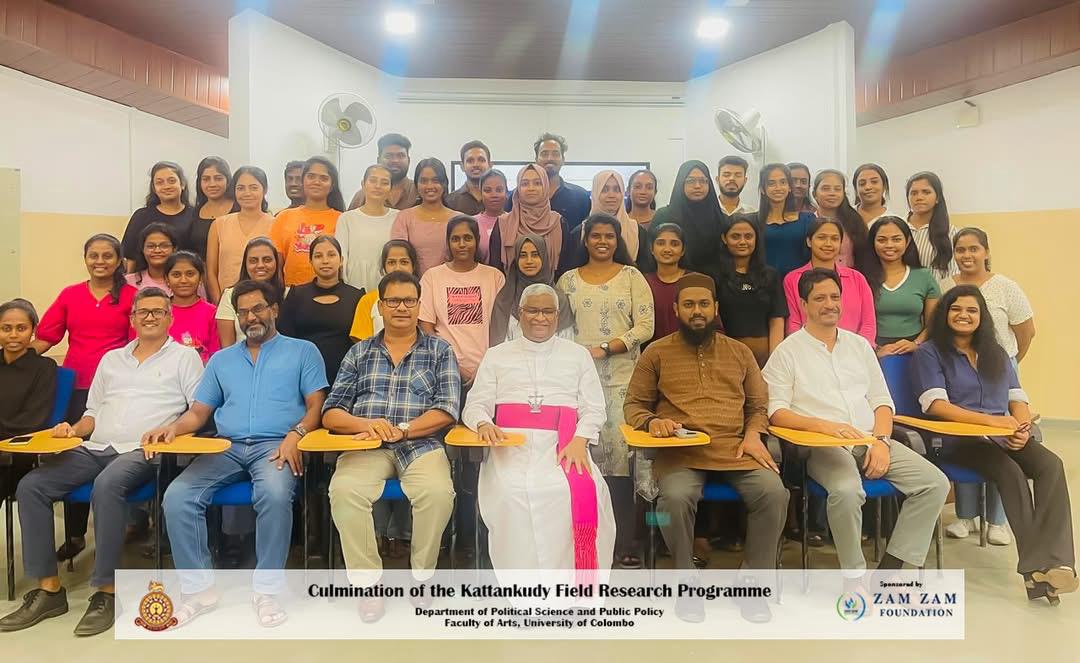 Culmination of the Kattankudy Field Research Programme Culmination of the Kattankudy Field Research Programme