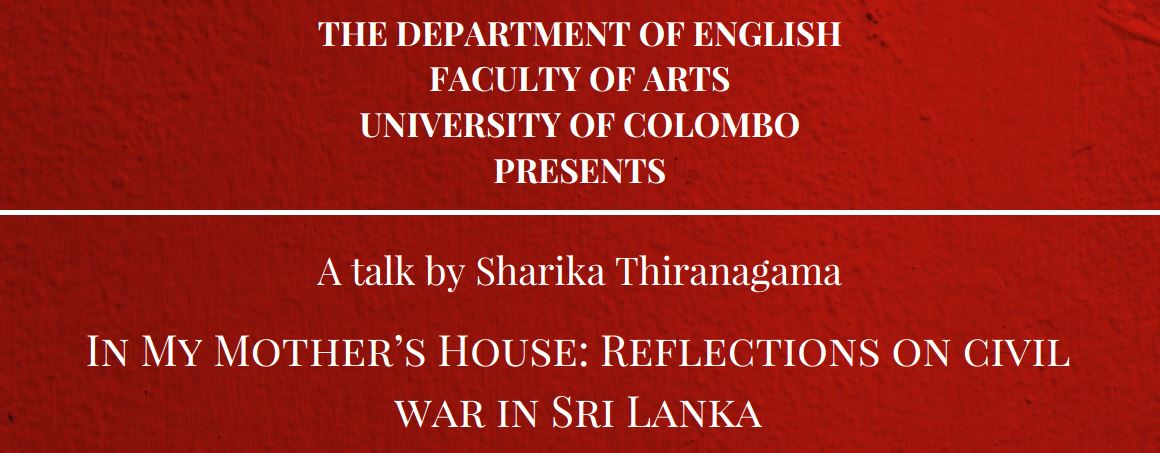 Talk on “In My Mother’s House: Reflections on Civil War in Sri Lanka” – 06th July