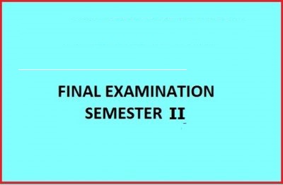Final Examination Schedule – Semester II – Academic Year 2018/2019