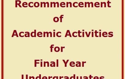 Recommencement of Academic Activities for the Final Year Undergraduates