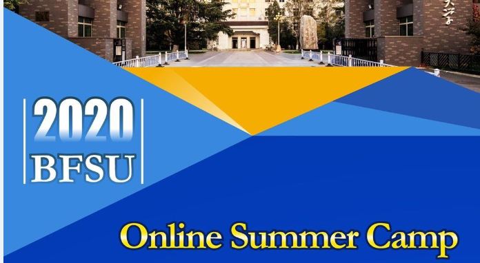 Beijing Foreign Studies University  Online Summer Camp- 2020