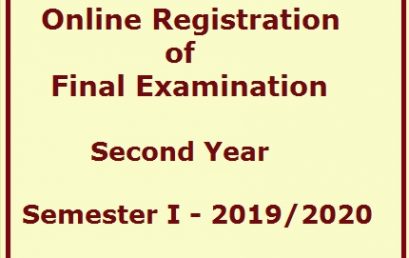 Online Registration of Final Examination – Second Year Semester I 2019/2020