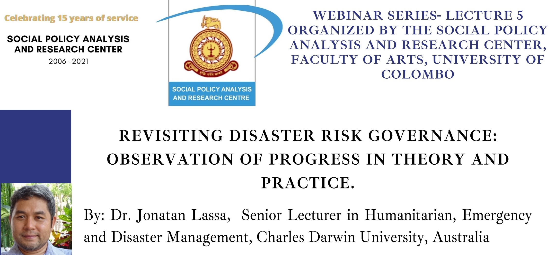 Webinar Series -Lecture 5 on “Revisiting Disaster Risk Governance” – 06th Aug.