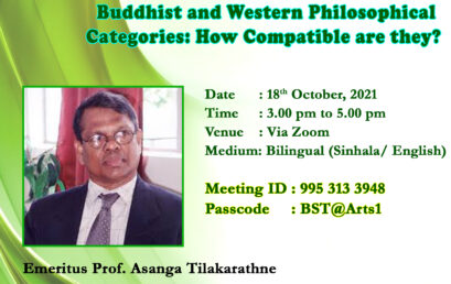 Guest Lecture on ‘Buddhist and Western Philosophical Categories:  How compatible are they ?’ – 18th Oct.