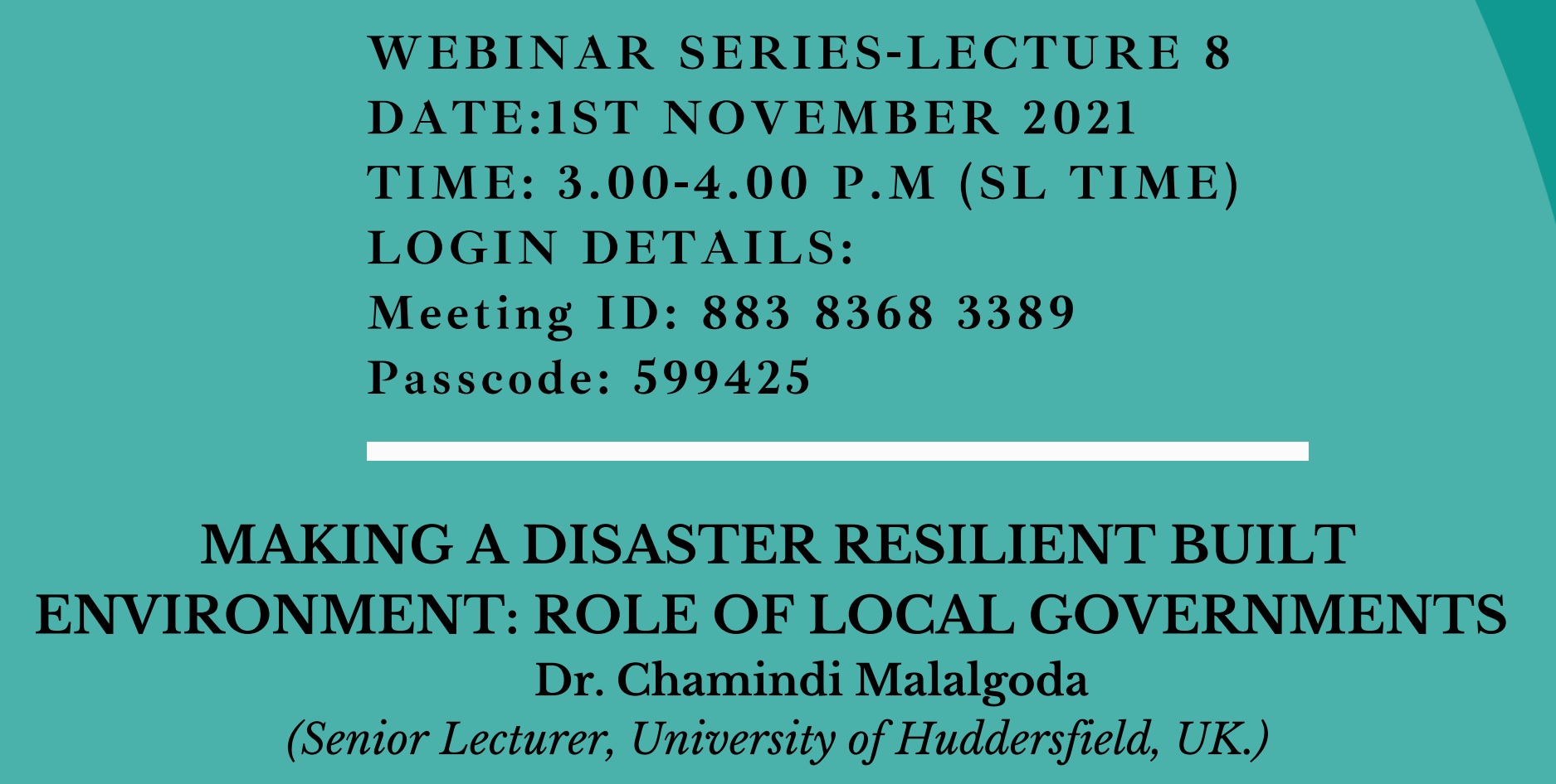 Guest Lecture on ‘Making a Disaster Resilient Built Environment : Role of Local Governments’ – 1st Nov.