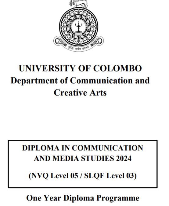 DIPLOMA IN COMMUNICATION & MEDIA STUDIES – 2024 – (SLQF Level 03)