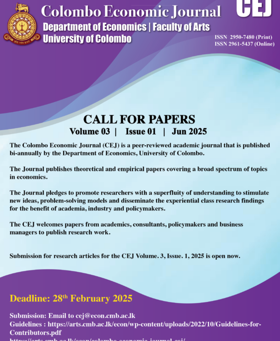 Call for papers for the Colombo Economic Journal Vol. 3, No. 1, 2025.